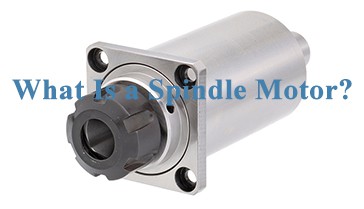 What Is a Spindle Motor